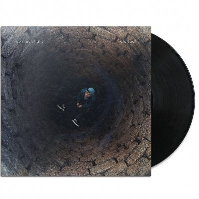 So Much Light - Oh, Yuck LP (Black)