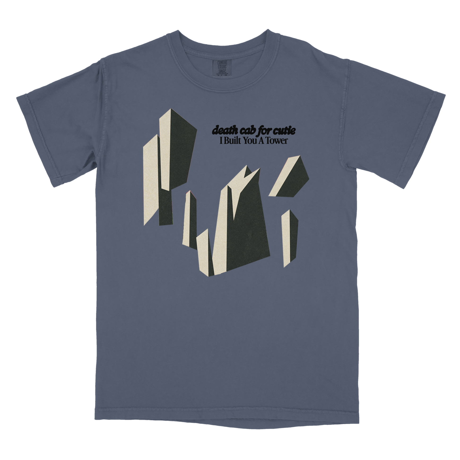 I Built You A Tower T-Shirt (Blue)